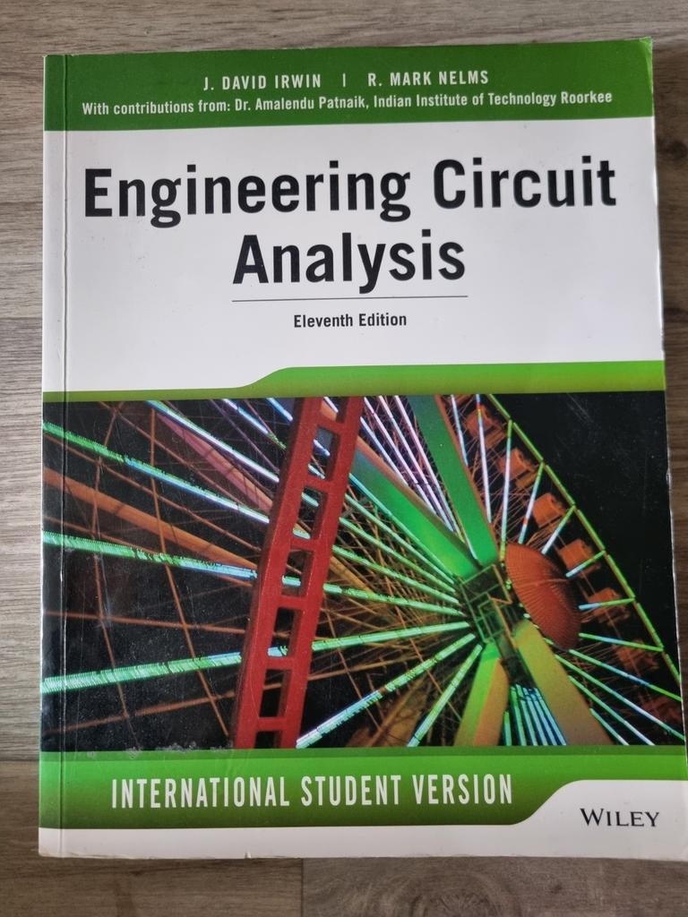 Engineering Circuit Analysis - 11e editie, J. David Irwin, R. Mark Nelms, Ophalen of Verzenden, Beta, WO