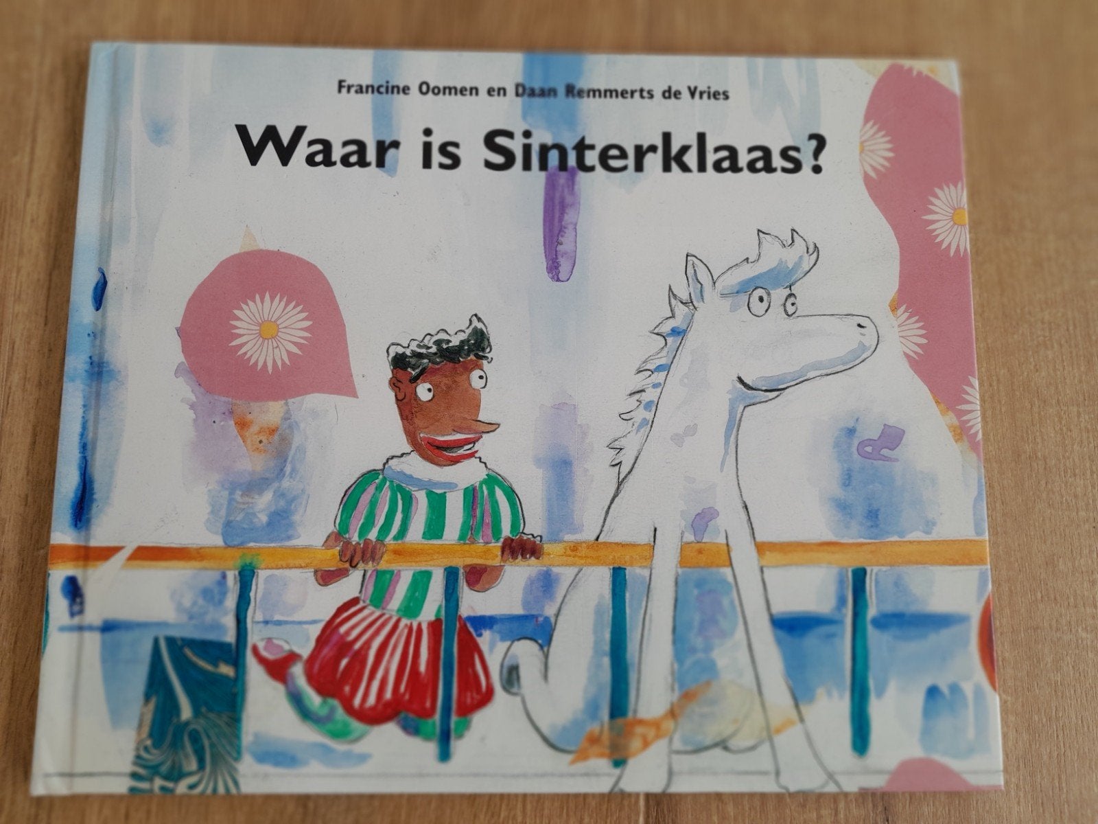 Waar is Sinterklaas? - Francine Oomen & Daan Remmerts, Ophalen of Verzenden, Zo goed als nieuw