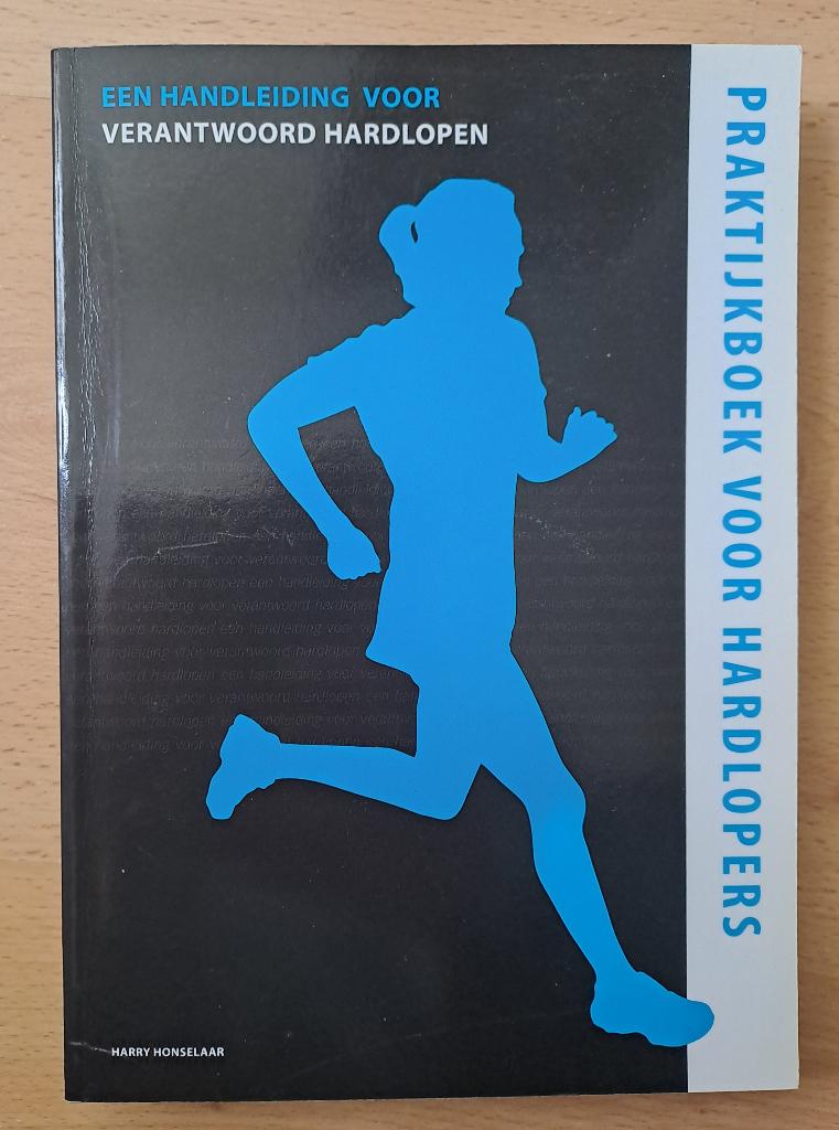 Praktijkboek voor hardlopers plus aanvulling (dus 2 boeken!), Ophalen of Verzenden, Zo goed als nieuw, Lopen en Fietsen