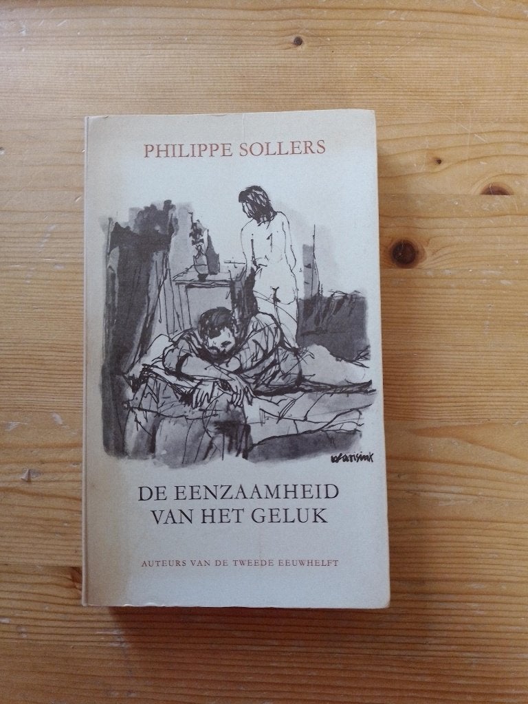 De eenzaamheid van het geluk   Philippe Sollers, Gelezen, Europa overig, Ophalen of Verzenden, Philippe Sollers