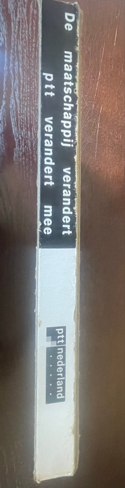PTT Nederland - De maatschappij verandert, PTT verandert mee, Ophalen of Verzenden, 20e eeuw of later, Gelezen