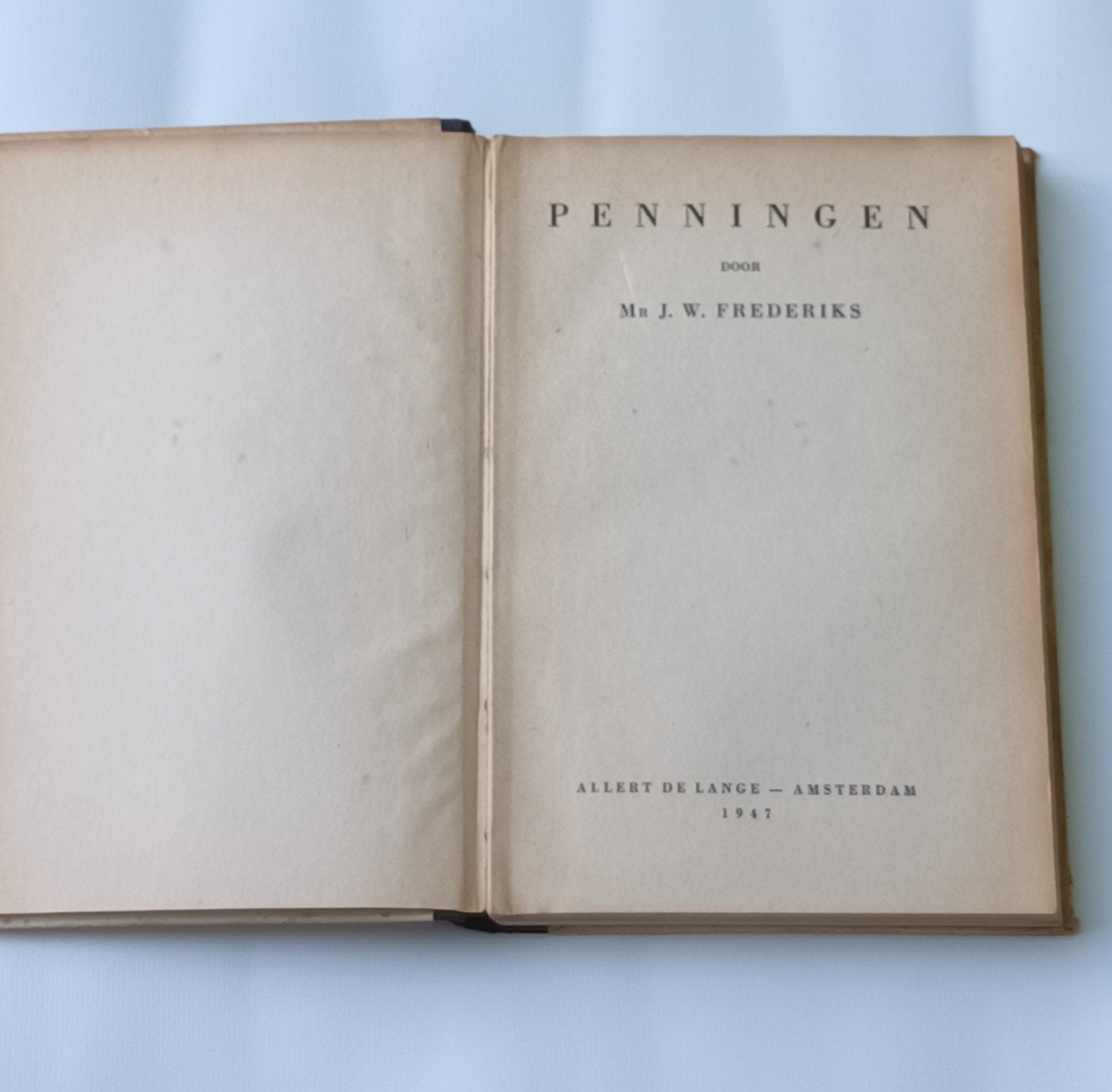 Penningen  der Nederlanden uitgave jaar1947, Verzenden, Vóór koninkrijk, Overige waardes