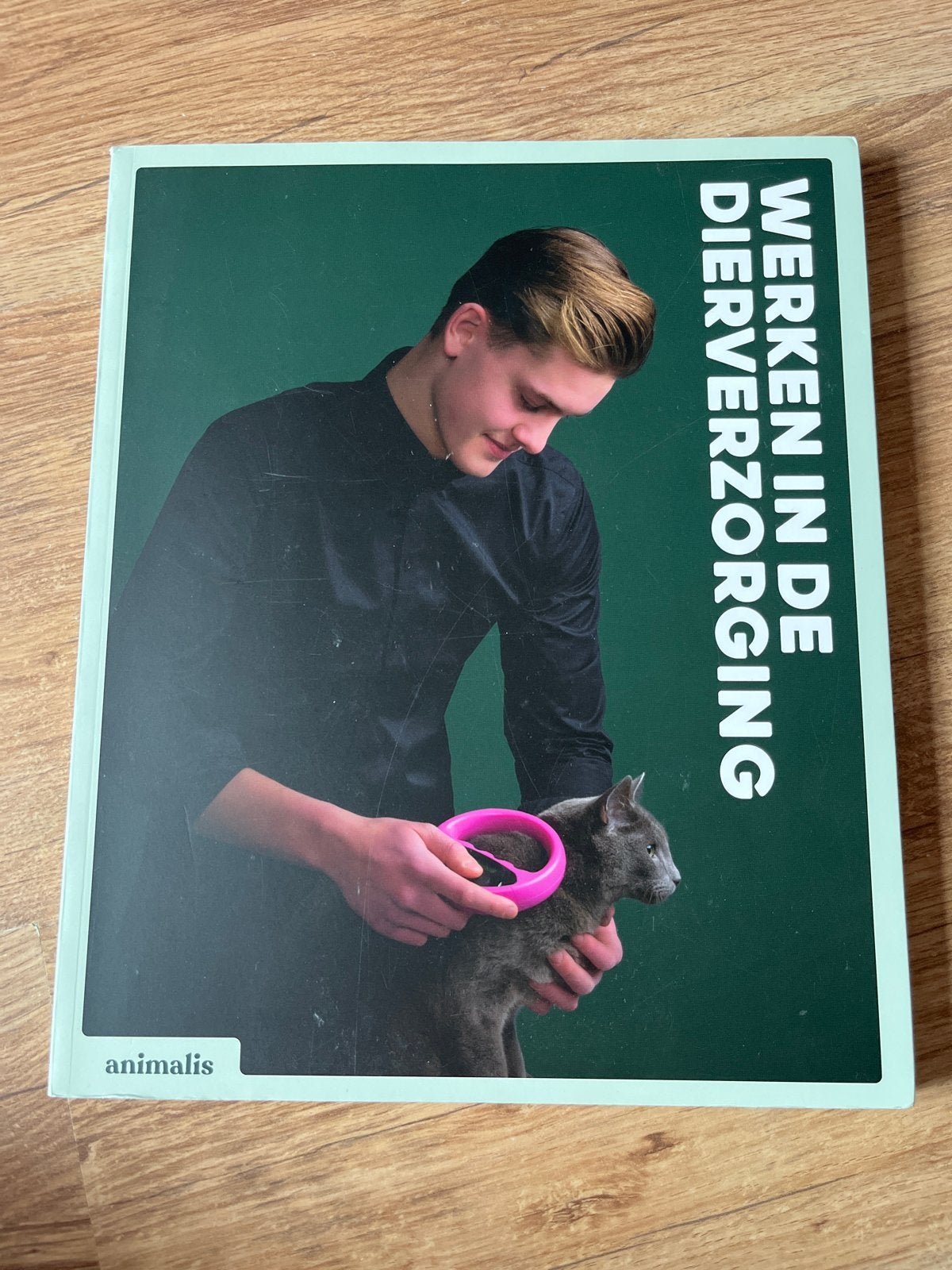Werken in de Dierverzorging -Animalis, Ophalen of Verzenden, Beta, Zo goed als nieuw, MBO