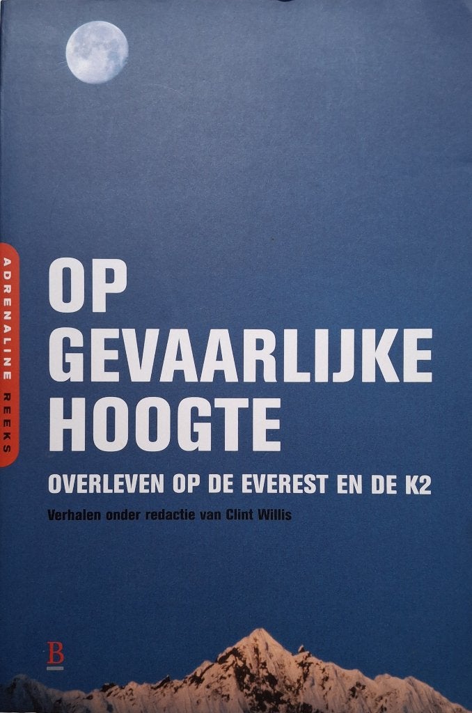 Clint Willis - Op gevaarlijke hoogte, Boeken, Ophalen of Verzenden, Gelezen, Overige sporten