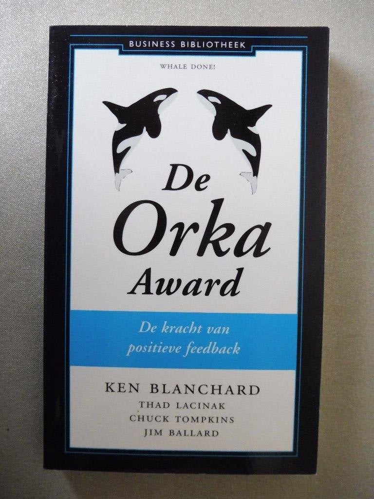 Ken Blanchard - De orka award, Ophalen of Verzenden, Nieuw, Ken Blanchard