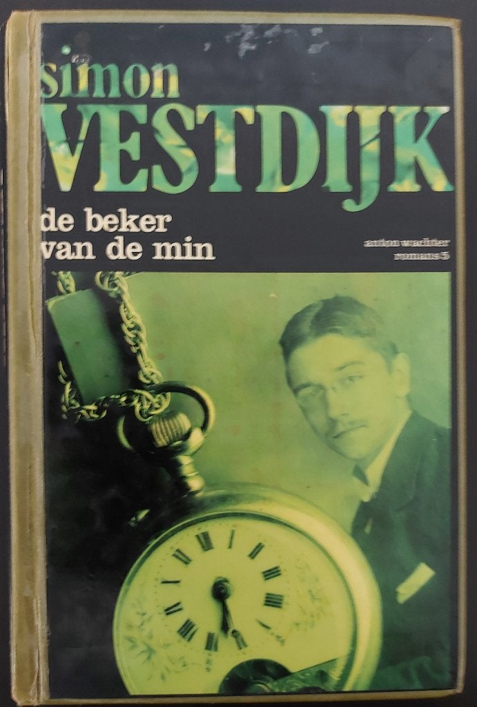 De beker van de min – Simon Vestdijk, Ophalen, Gelezen