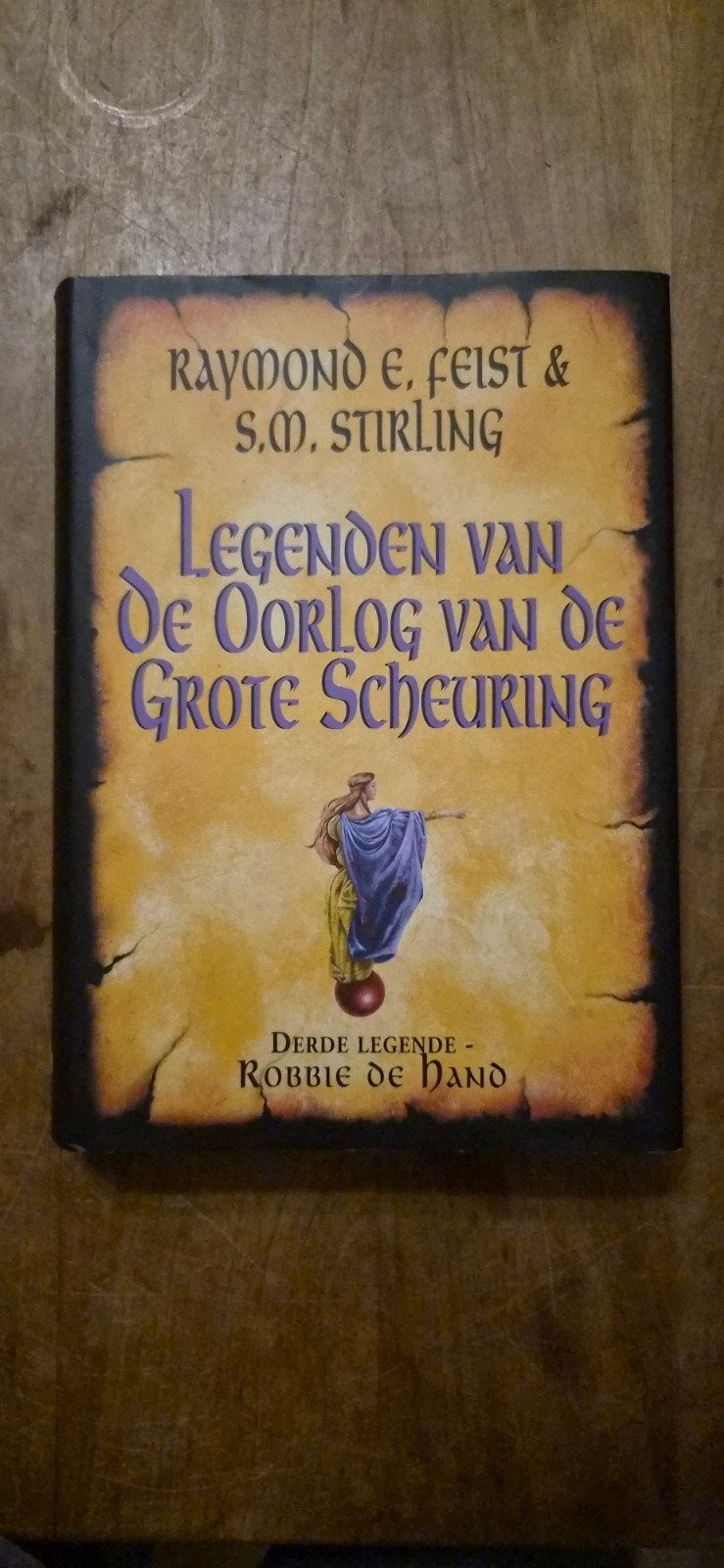 Legenden van de Oorlog van  Grote Scheuring - Robbie de Han, Ophalen of Verzenden