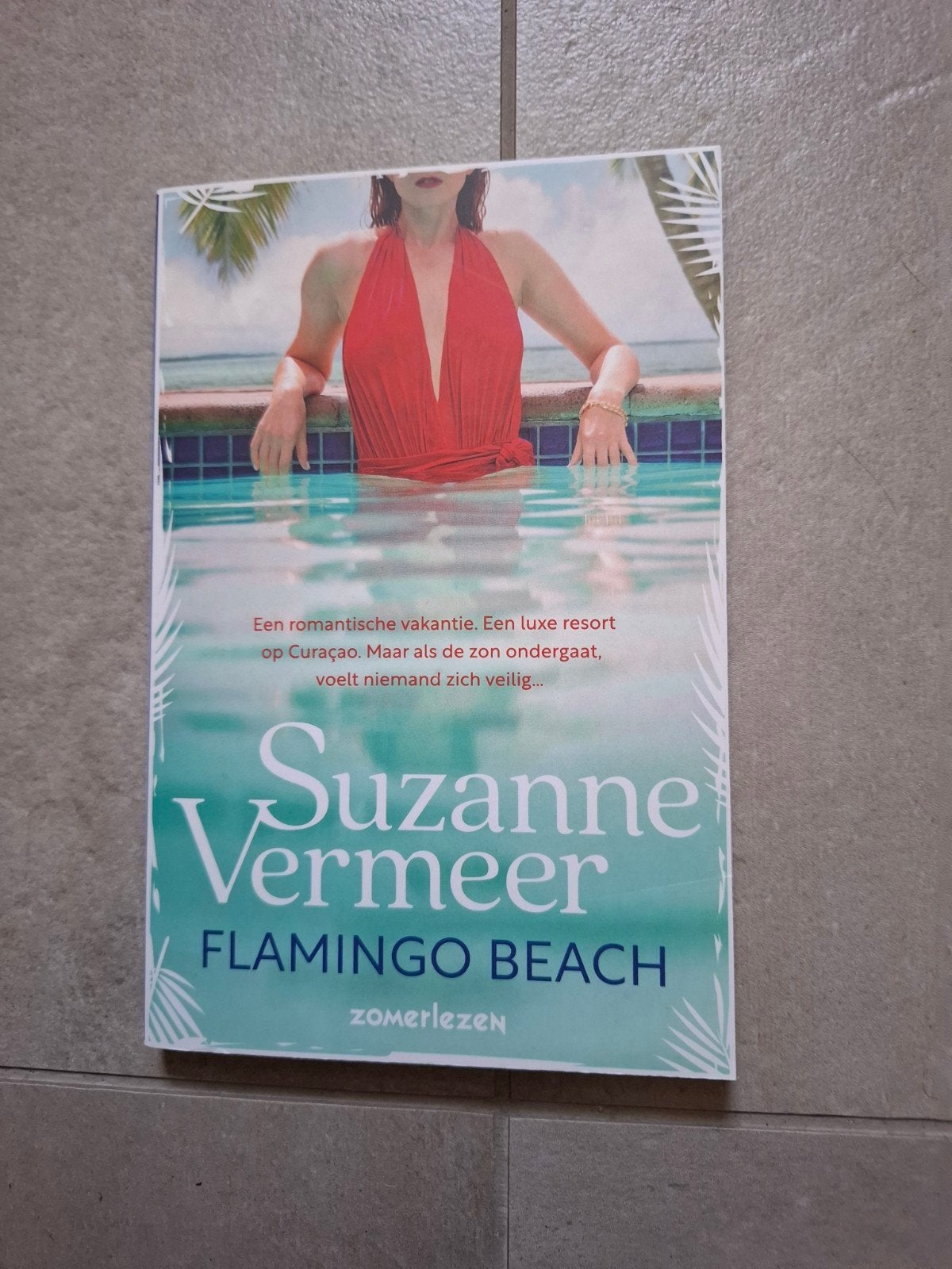 Suzanne Vermeer Flamingo Beach, Ophalen of Verzenden, Zo goed als nieuw