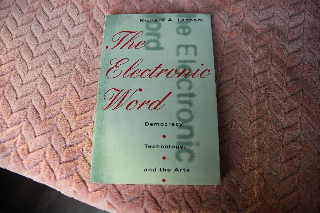 The Electronic Word. Democracy Technology and the arts, Ophalen of Verzenden, Gelezen