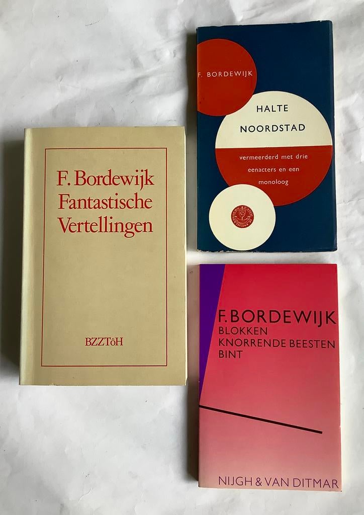 F. BORDEWIJK  (1884 -1965) - 3 titels, Boeken, Ophalen of Verzenden, Zo goed als nieuw
