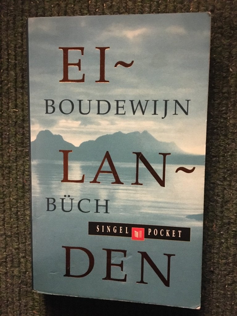 Eilanden (Herziene versie 1997); door Boudewijn Büch #Reizen, Boeken, Reisverhalen, Ophalen of Verzenden, Zo goed als nieuw, Boudewijn Büch