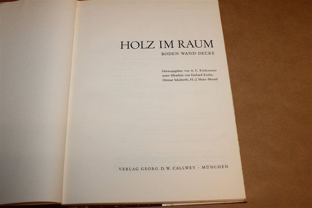 Holz im Raum — Houten Vloeren, Wanden en Plafonds 1954, Ophalen of Verzenden, Gelezen, Architecten
