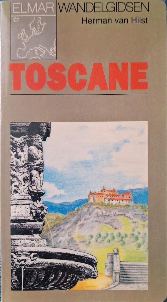 Elmar Wandelgids Toscane - Herman van Hilst, Boeken, Reisgidsen, Gelezen, Reisgids of -boek, Europa, Overige merken, Ophalen of Verzenden