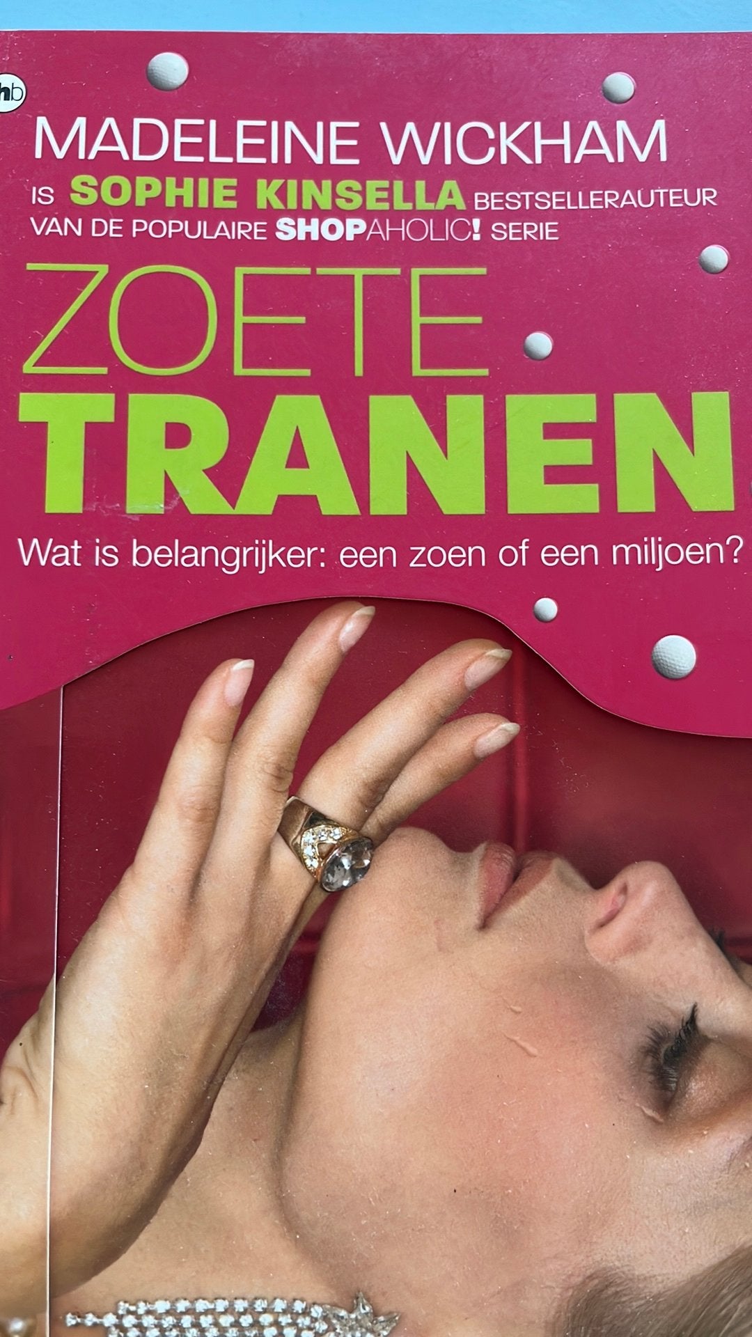 Madeleine Wickham - Zoete tranen, Ophalen, Nieuw, Madeleine Wickham