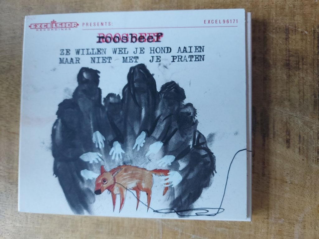 CD Roosbeef – Ze Willen Wel Je Hond Aaien Maar Niet Met Je p, Cd's en Dvd's, Ophalen of Verzenden, Zo goed als nieuw, Levenslied of Smartlap