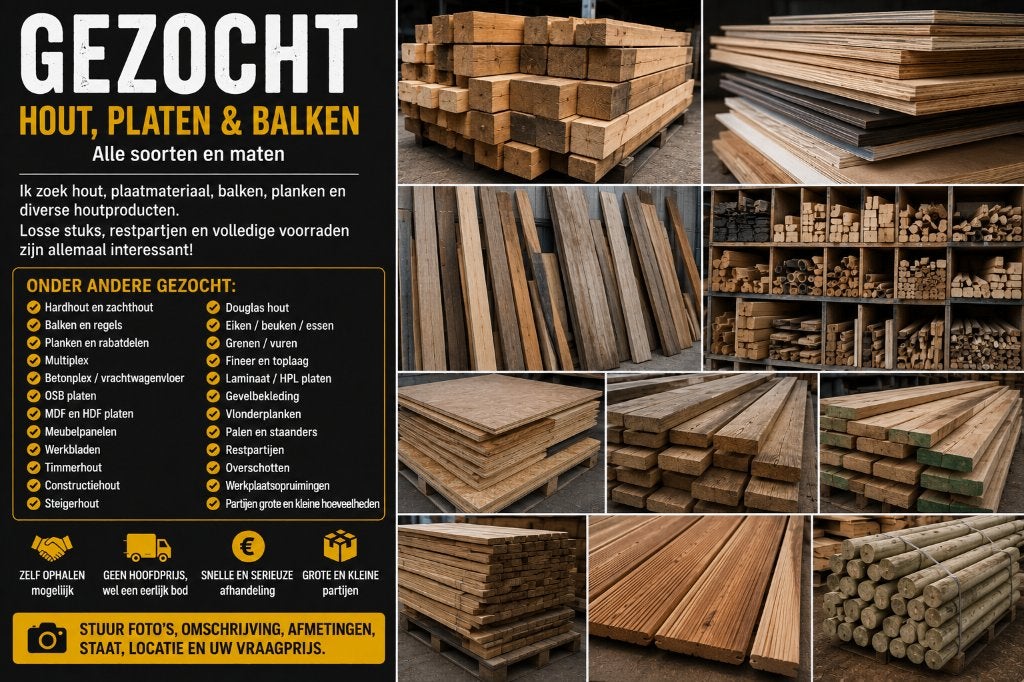 GEZOCHT – Hout balken planken plaatmateriaal restpartijen, Minder dan 25 mm, Overige typen, Ophalen of Verzenden, Minder dan 200 cm