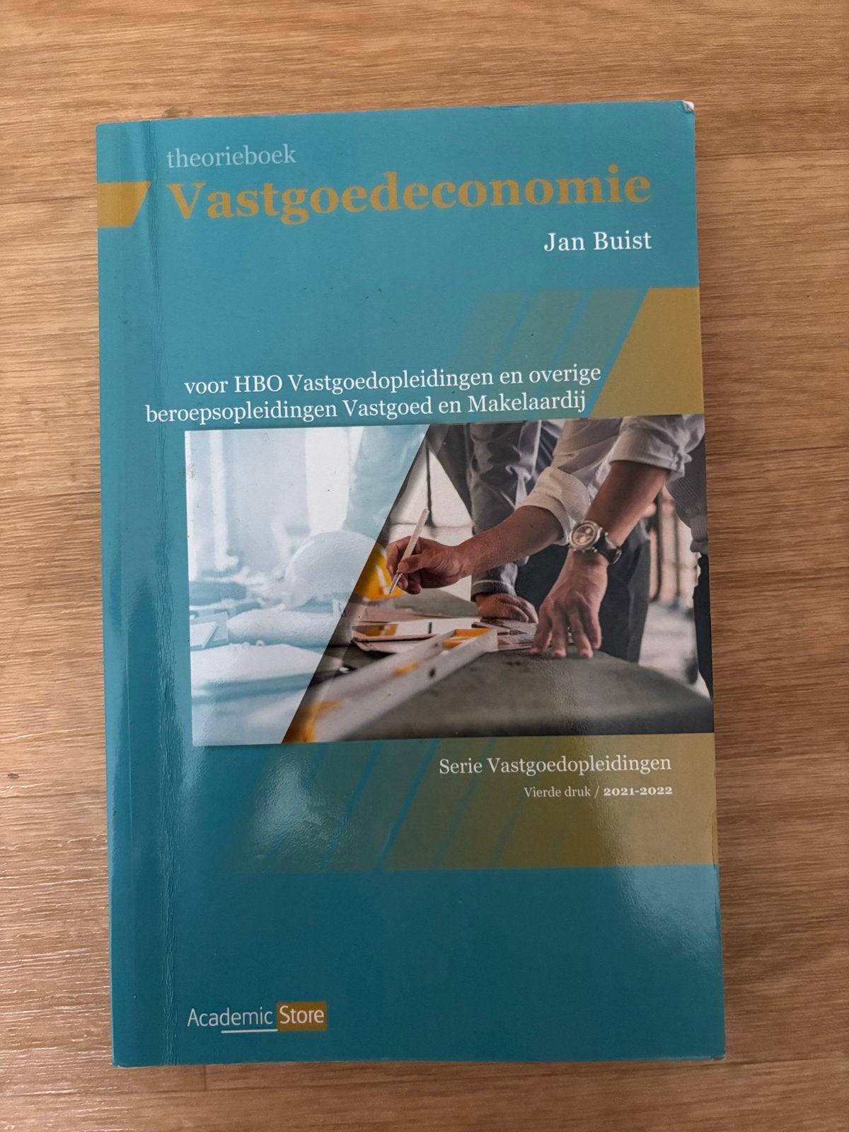 Vastgoedeconomie theorieboek HBO Vastgoedopleidingen, Ophalen of Verzenden, Gamma, Zo goed als nieuw, HBO