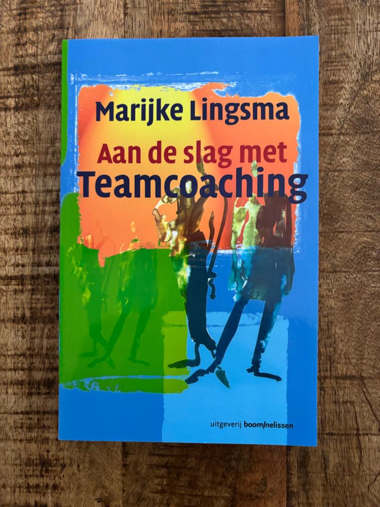 Aan de slag met Teamcoaching - Marijke Lingsma, Ophalen of Verzenden, Zo goed als nieuw