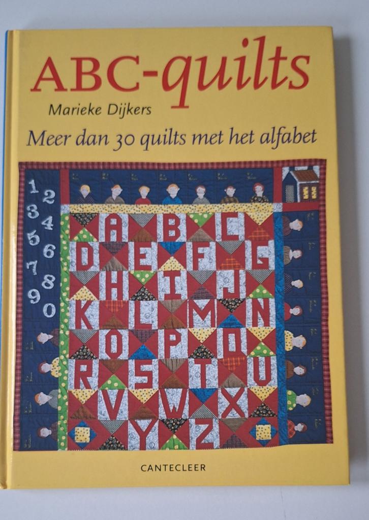 ABC-quilts: Meer dan 30 quilts met het alfabet, Boeken, Hobby en Vrije tijd, Zo goed als nieuw, Borduren en Naaien, Ophalen of Verzenden