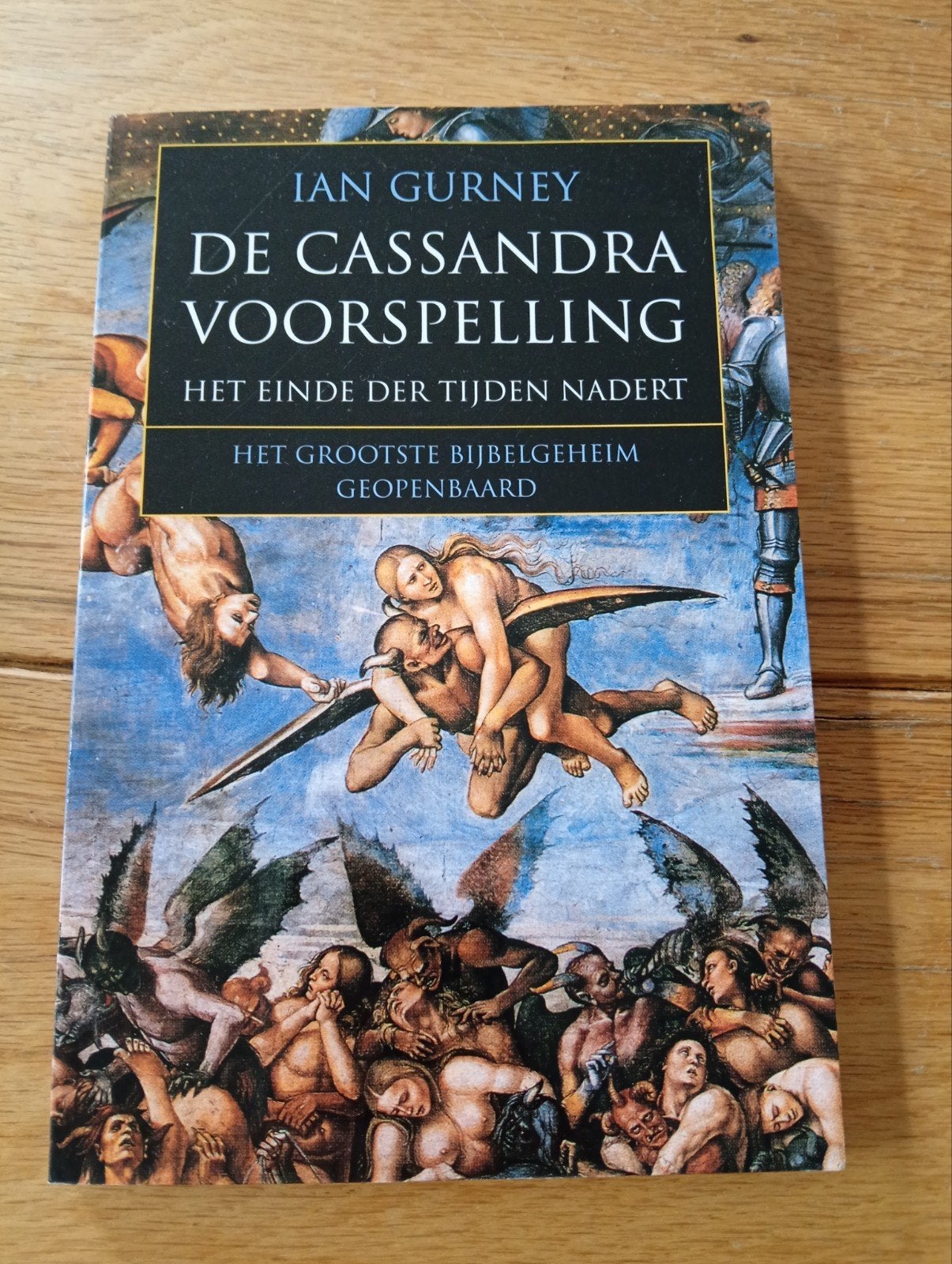 De Cassandra Voorspelling - Ian Gurney (Bijbelgeheim), Boeken, Gelezen, Achtergrond en Informatie, Spiritualiteit algemeen, Ian Gurney