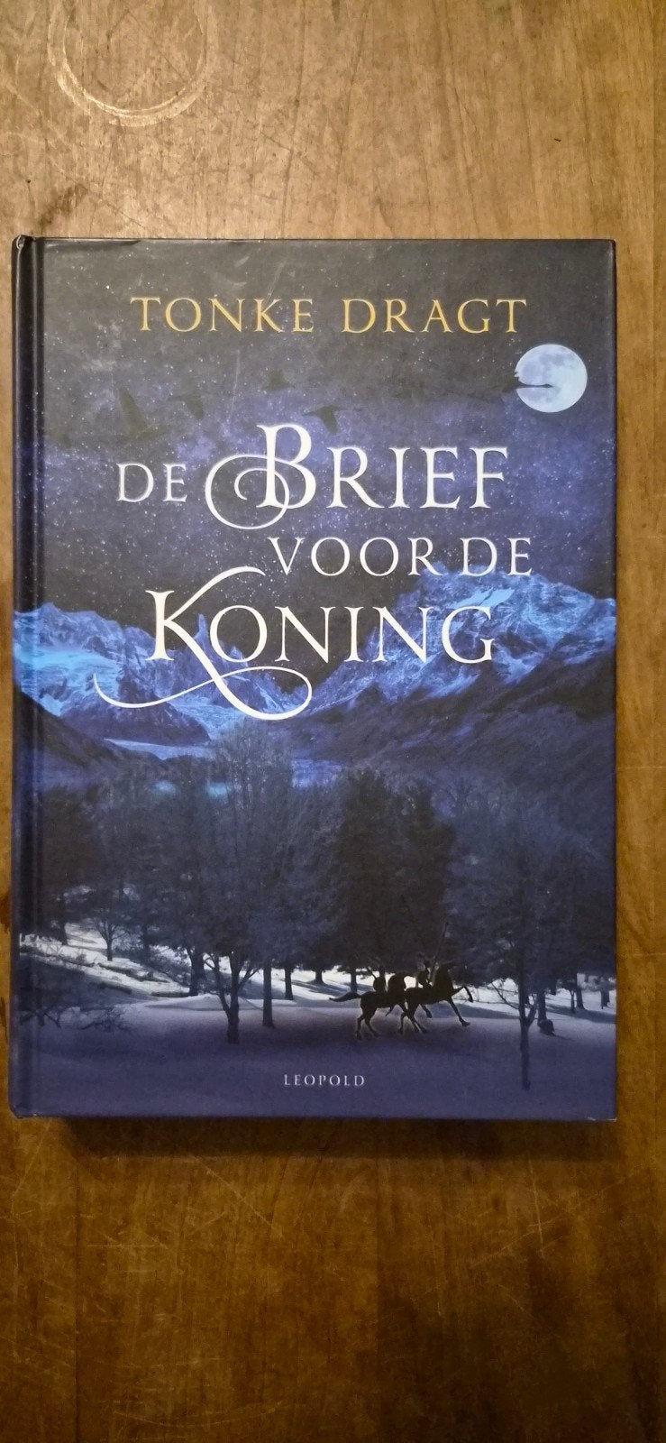 De Brief voor de Koning - Tonke Dragt (Hardcover), Ophalen of Verzenden