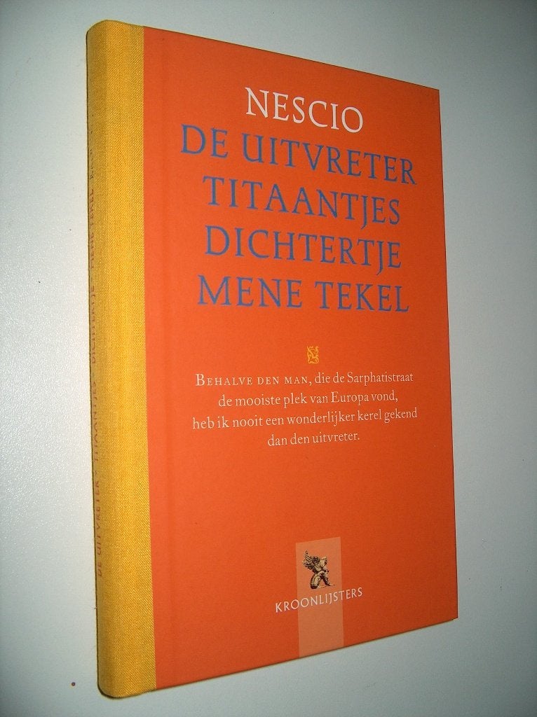 Nescio - De uitvreter - Titaantjes - Dichtertje - Mene tekel, Boeken, Ophalen of Verzenden, Zo goed als nieuw, Nederland, Nescio