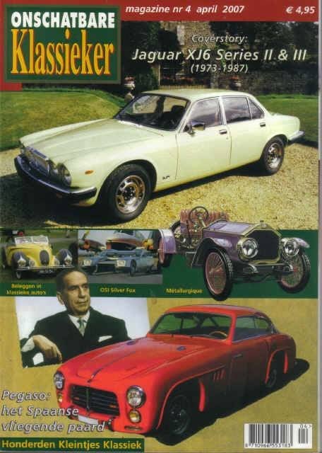 OK 4 2007 : Jaguar XJ6 - Morris 1300 glider - Osi Silver Fox, Ophalen of Verzenden, Gelezen, Algemeen
