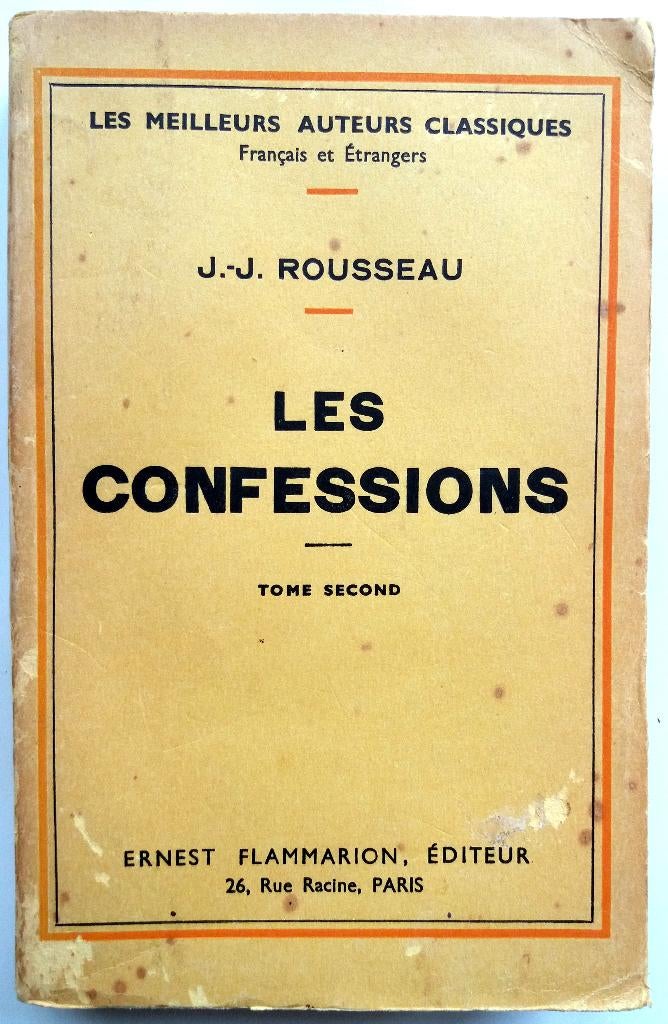 J. - J. Rousseau - Les confessions (Tome II) (FRANSTALIG), Ophalen of Verzenden