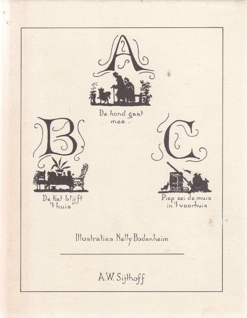 Nelly Bodenheim ABC De hond gaat mee, de kat blijft thuis, Boeken, Ophalen of Verzenden, Zo goed als nieuw, Fictie algemeen