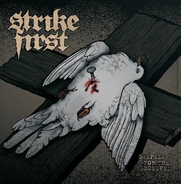 Strike First - Gospels for the Deceived LP NL Hardcore 2008, Gatefold hoes, 12 inch, Nieuw in verpakking, Ophalen of Verzenden