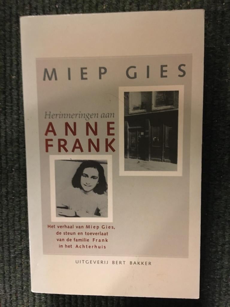 Herinneringen aan Anne Frank ; door Miep Gies #WO2, Ophalen of Verzenden, Miep Gies, 20e eeuw of later, Gelezen