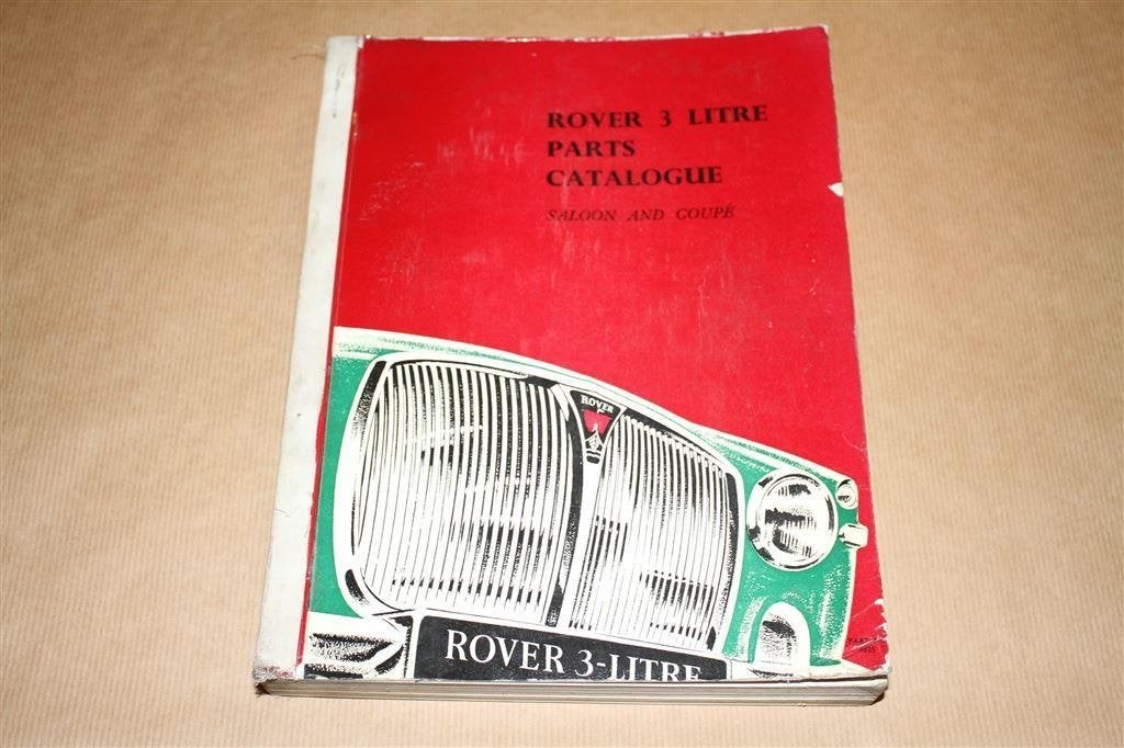 Rover 3 Litre Parts Catalogue - Saloon and Coupé, Ophalen of Verzenden