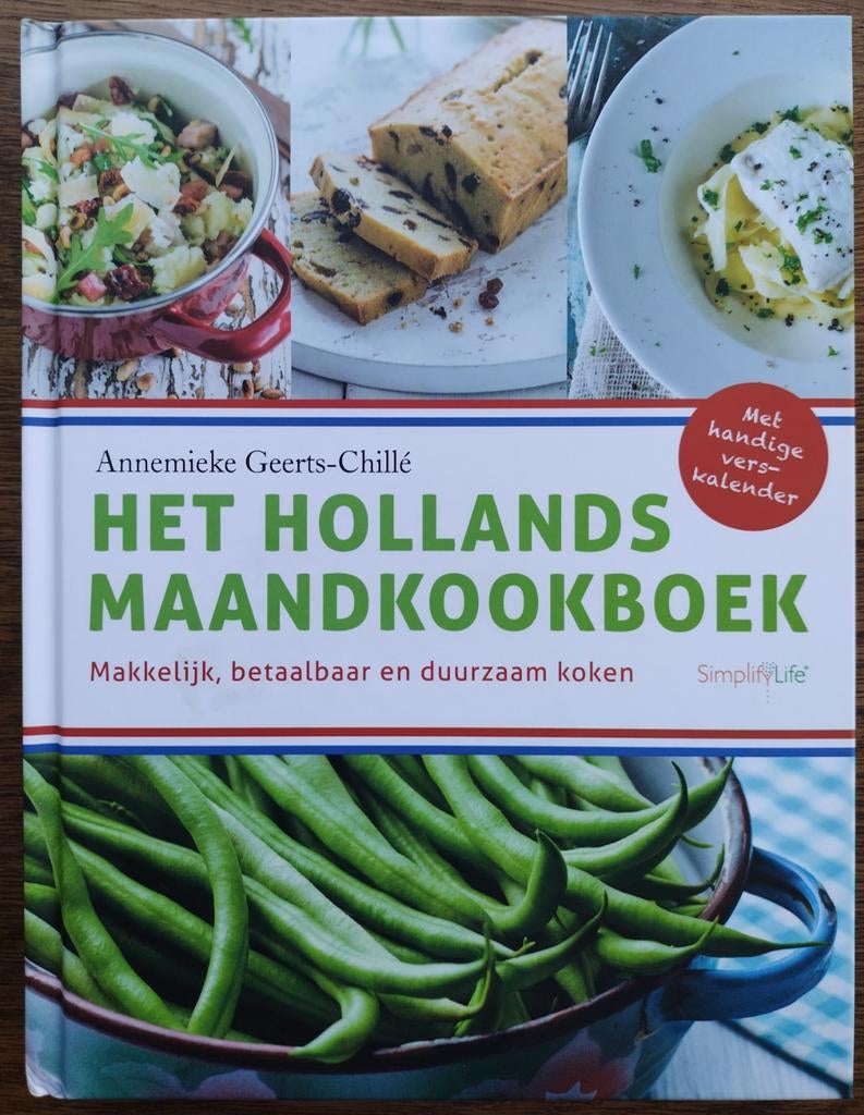 Het Hollands Maandkookboek - Annemieke Geerts-Chillé - Nieuw, Ophalen of Verzenden, Zo goed als nieuw, Nederland en België