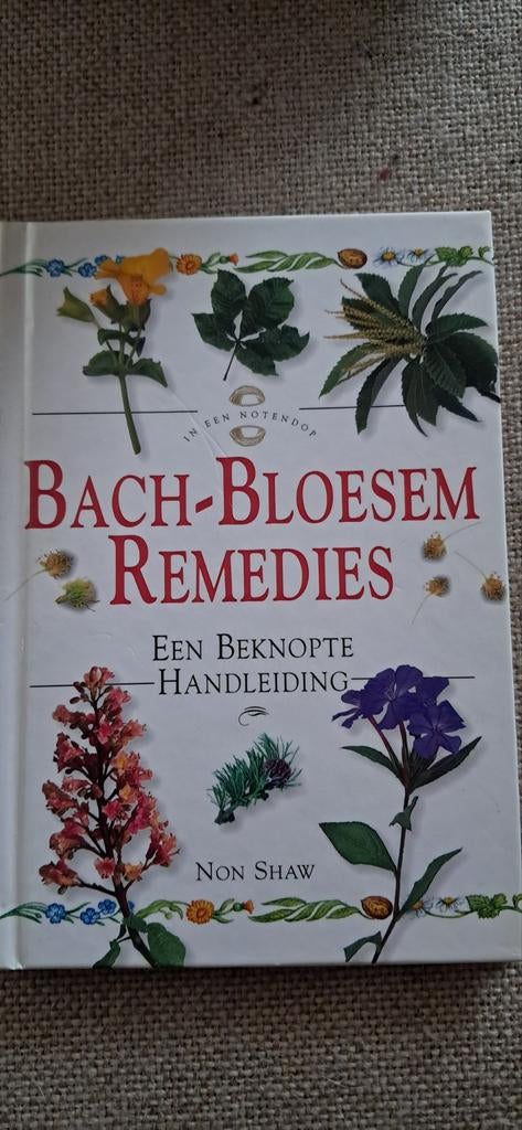 Bach Bloesem Remedies - Een Beknopte Handleiding, Ophalen of Verzenden, Gelezen, Kruiden en Alternatief, Non Shaw
