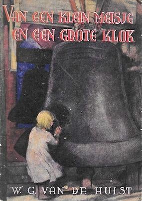 W.G. van de Hulst : diverse antiquarische kinderboekjes, Boeken, Ophalen of Verzenden, Gelezen