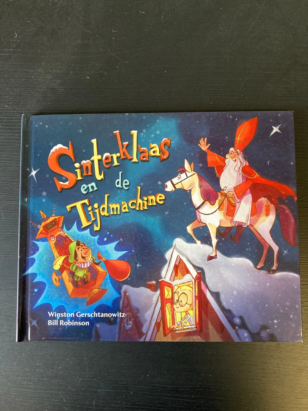 Sinterklaas en de Tijdmachine - Kinderboek, Ophalen of Verzenden, Zo goed als nieuw, Sprookjes