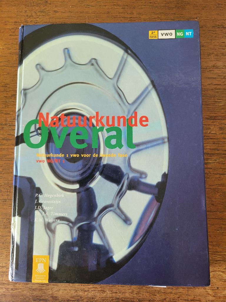 Natuurkunde overal.             Vwo.             2E fase, Ophalen of Verzenden, Gelezen, VWO, Natuurkunde