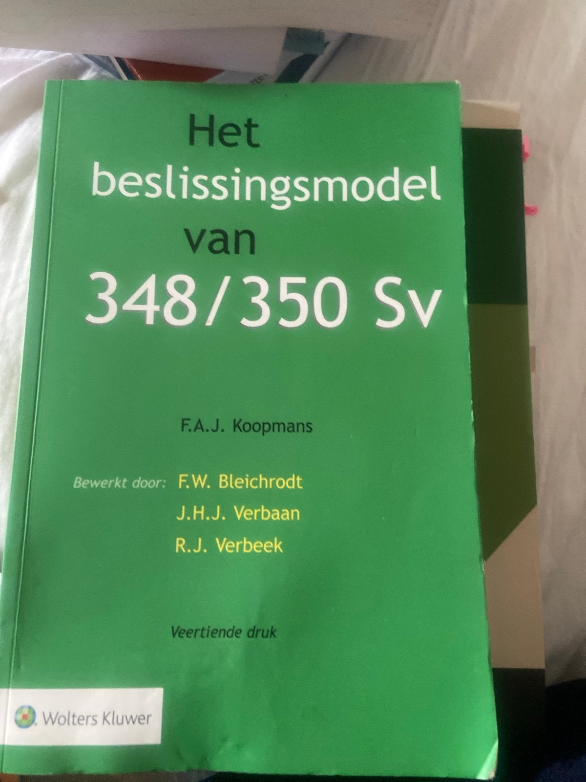 Het beslissingsmodel van 348/350 Sv - Veertiende druk, Ophalen of Verzenden, Gamma, Zo goed als nieuw, HBO