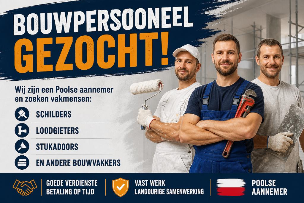 Poolse aannemer zoekt werknemers, Garantie, Verbouw of Aanbouw