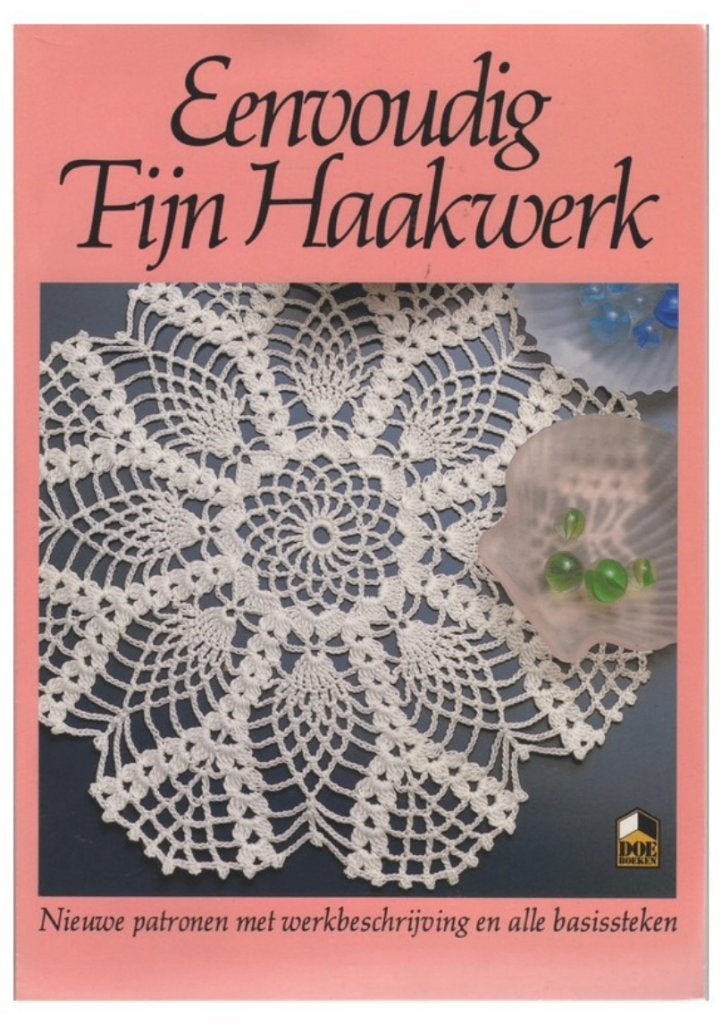 2 haakboeken Eenvoudig fijn haakwerk/Haakwerk voor iedereen, Verzenden, Zo goed als nieuw, Breien of Haken, Patroon of Boek