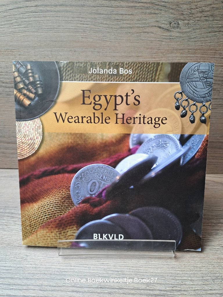 Egypt's wearable heritage, Ophalen of Verzenden, Zo goed als nieuw, Jolanda Bos, Afrika