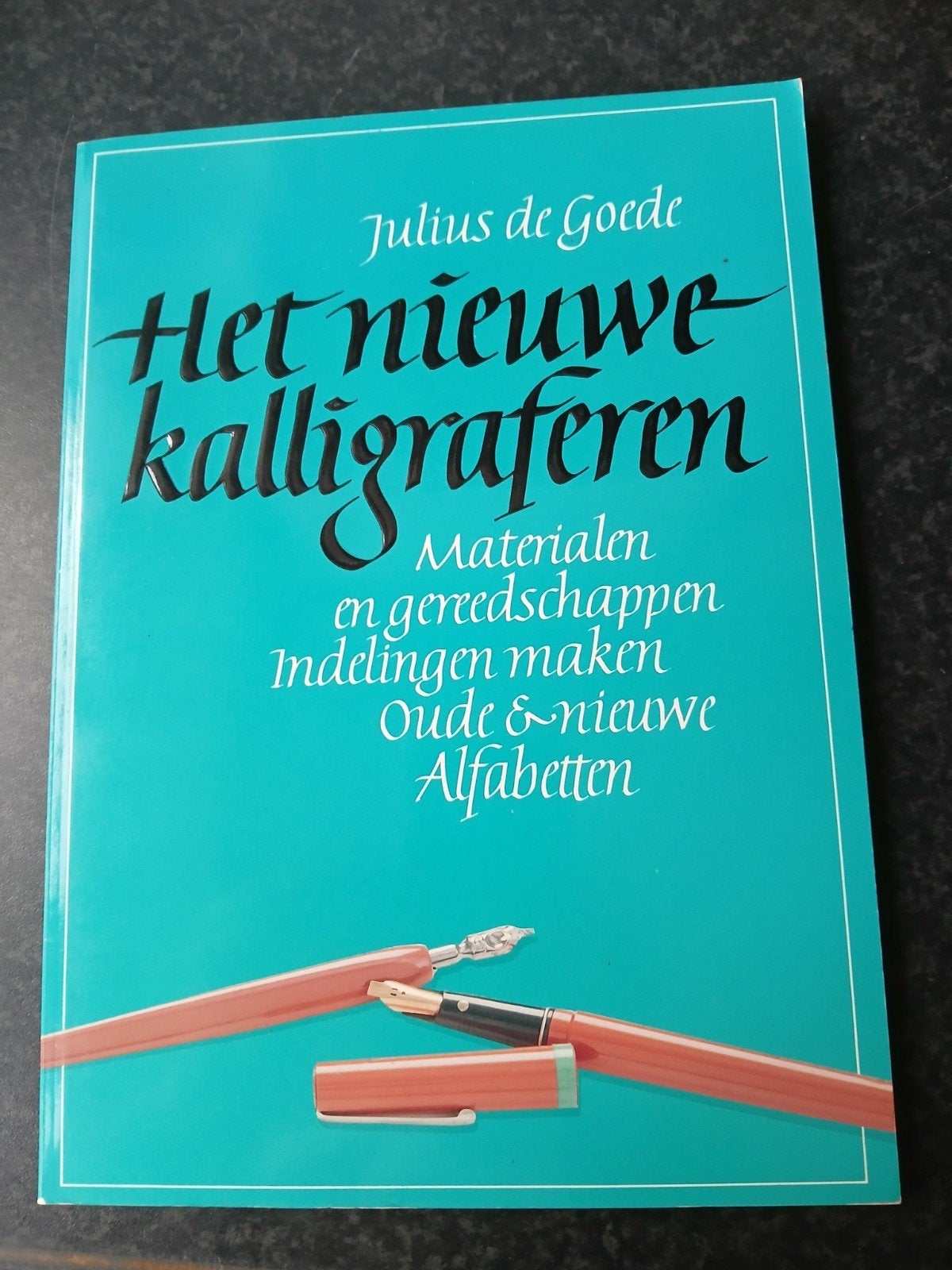 Het nieuwe kalligraferen van Julius de Goede., Ophalen, Julius de Goede, Zo goed als nieuw, Overige onderwerpen