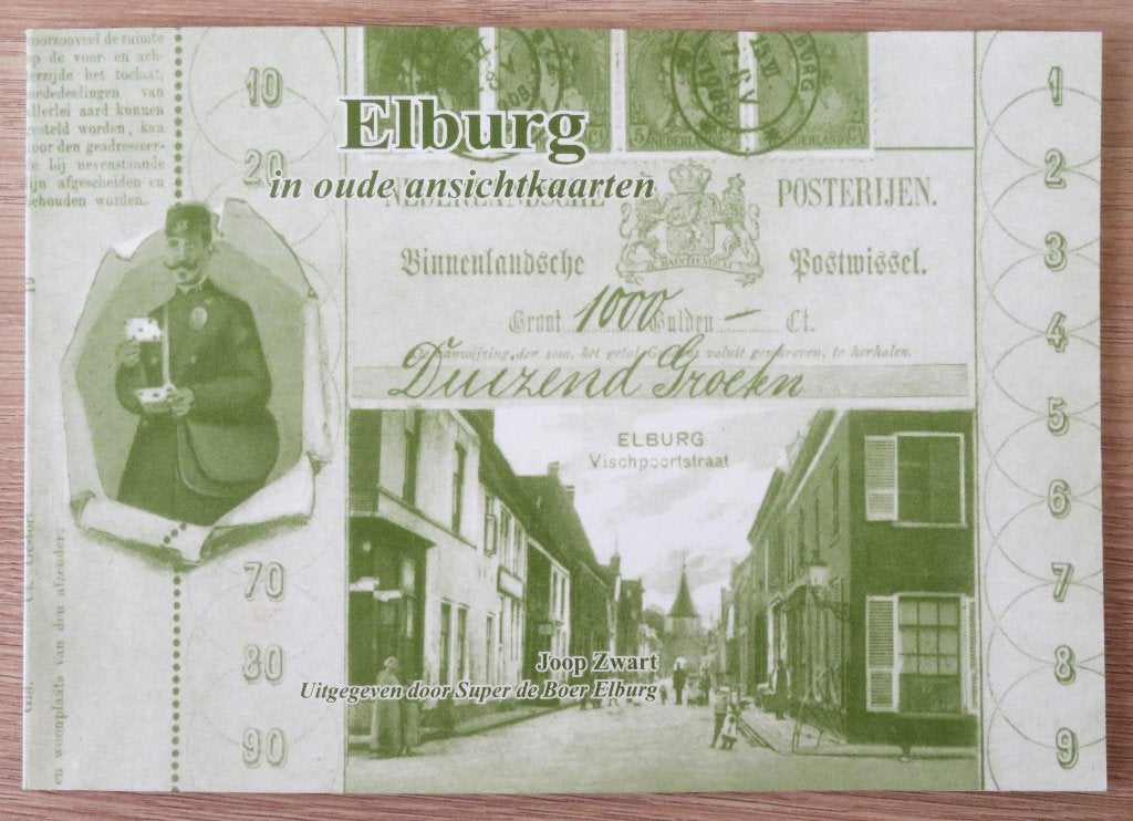 Elburg in oude ansichtkaarten ( reclame Super de Boer ), Boeken, Ophalen of Verzenden, Zo goed als nieuw