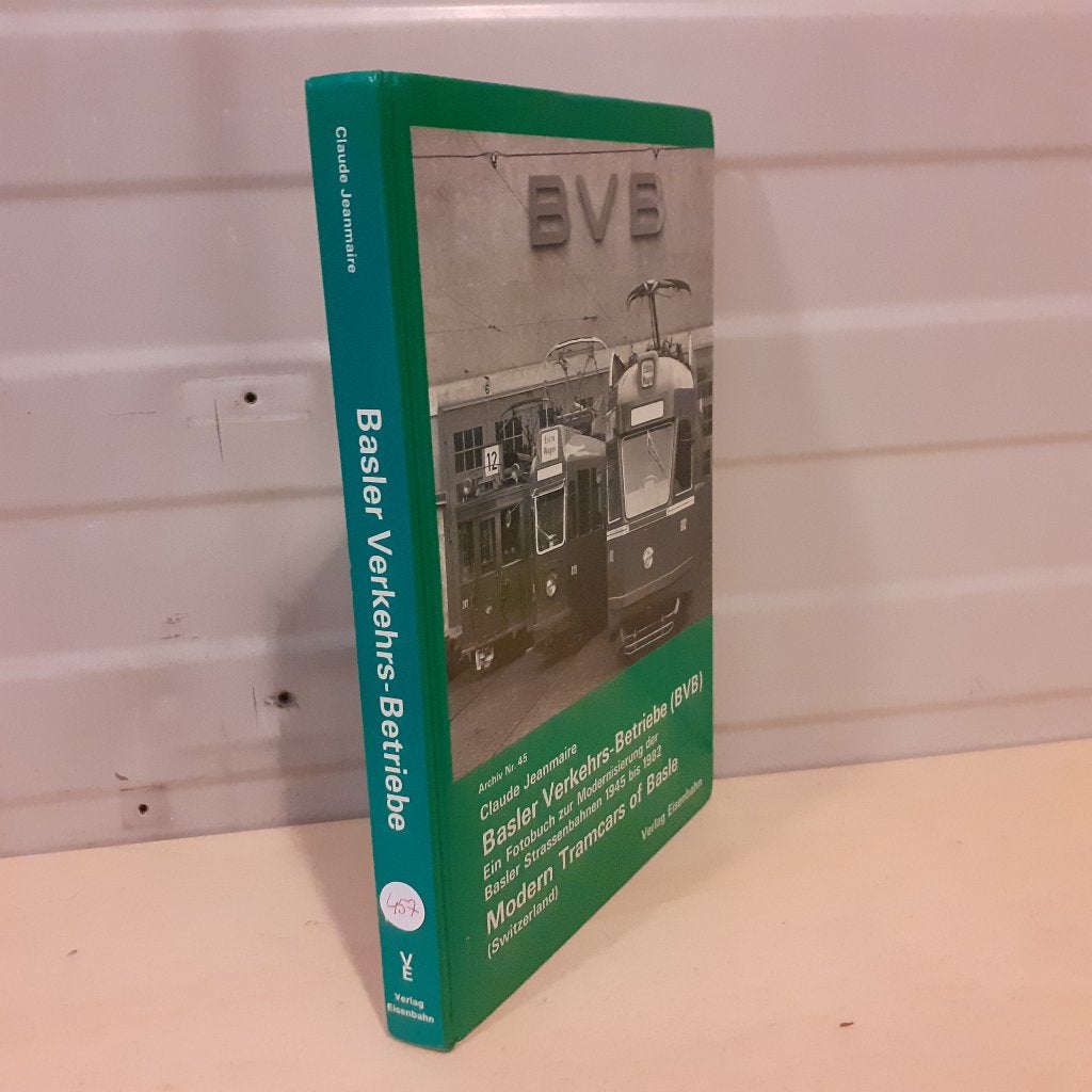 Nr. 457 Jeanmaire, Claude: Basler Verkehrs-Betriebe (BVB). M, Ophalen of Verzenden, 20e eeuw of later, Gelezen, Jeanmaire, Claude