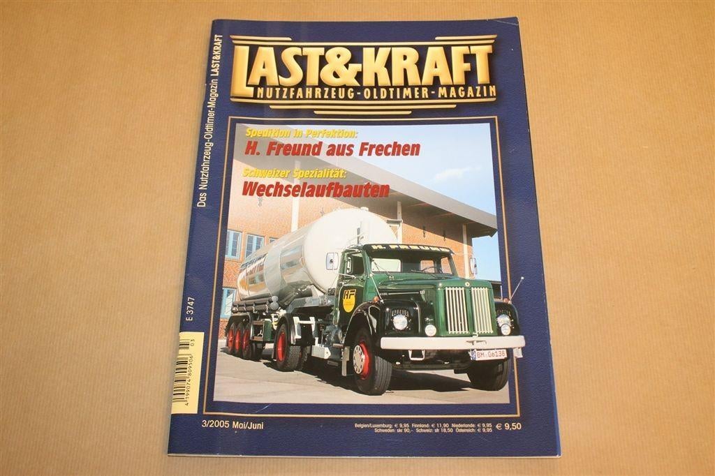 Last & Kraft 3/2005 — Oldtimer Vrachtwagens, Ophalen of Verzenden, Gelezen, Tractor en Landbouw