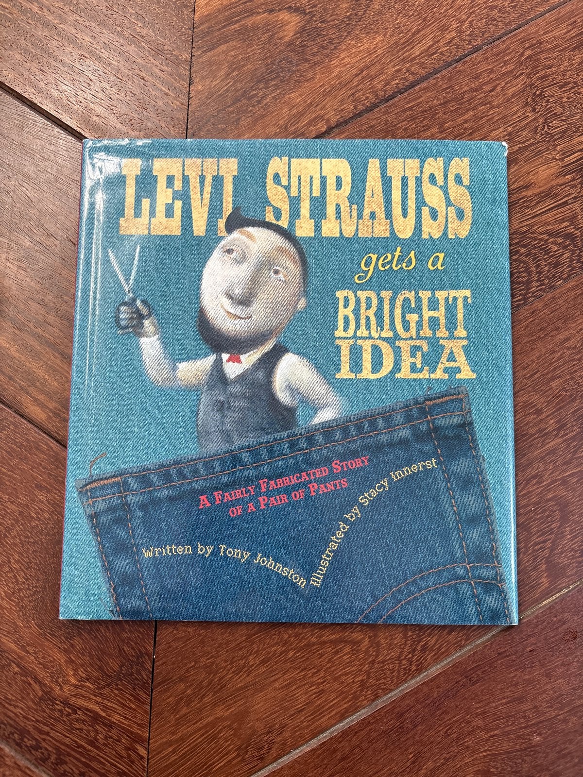 Levi Strauss krijgt een helder idee - Kinderboek, Boeken, Ophalen of Verzenden, Zo goed als nieuw