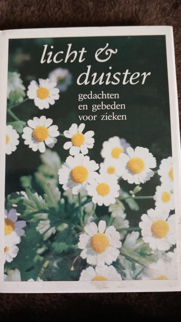 Licht & duister gedachten en gebeten voor zieken, Ophalen of Verzenden, Bloemen, Planten en Bomen