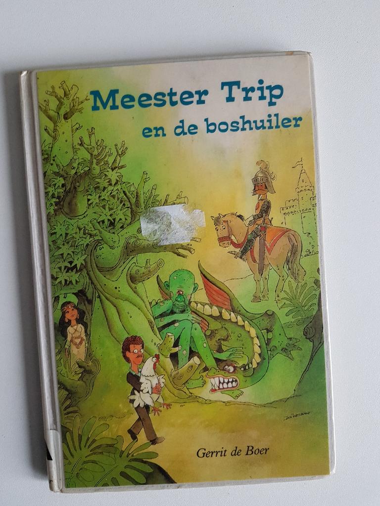 Meester Trip en de boshuiler, Ophalen of Verzenden, Fictie algemeen