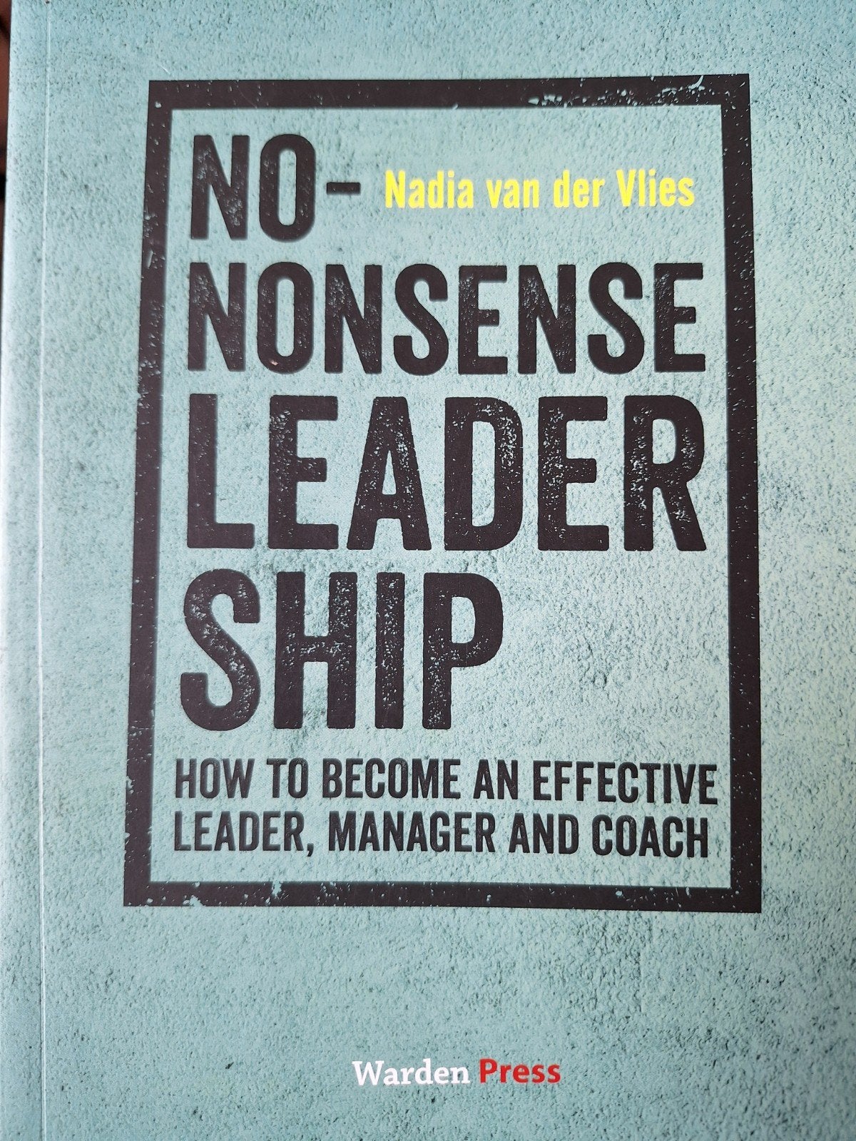 No-Nonsense Leadership Nadia Vlies Nieuw, Boeken, Ophalen of Verzenden, Nieuw