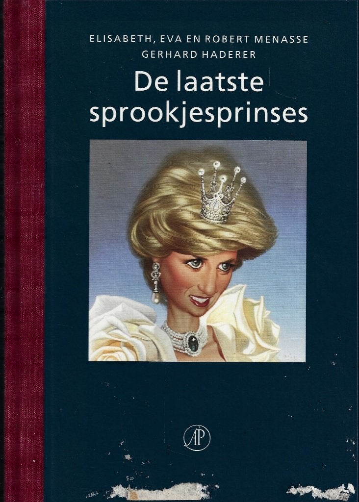 Familie Menasse en Haderer - De laatste sprookjesprinses, Ophalen of Verzenden, Gebruikt, Buitenland, Tijdschrift of Boek